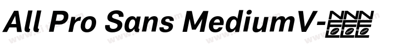 All Pro Sans MediumV字体转换